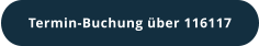 Termin-Buchung über 116117